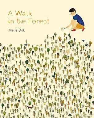 A Walk in the Forest